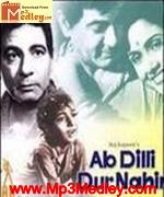 Ab Dilli Door Nahin 1957